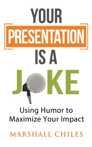Your Presentation Is a Joke