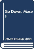 Go Down, Moses