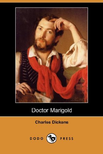 Doctor Marigold (Dodo Press)