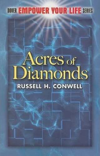 Acres of diamonds