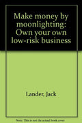Make money by moonlighting