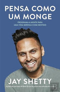 Pensa como um monge (Portuguese Edition)