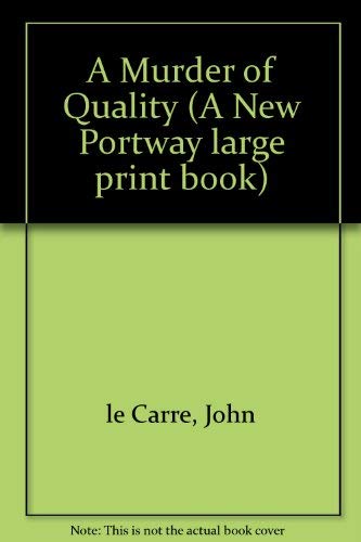 A murder of quality