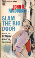 Slam the big door