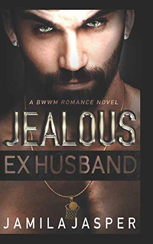 Jealous Ex-Husband