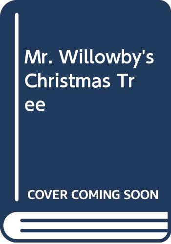 Mr. Willowby's Christmas Tree