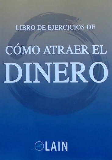 Como Atraer El Dinero Libro De Ejercicios
