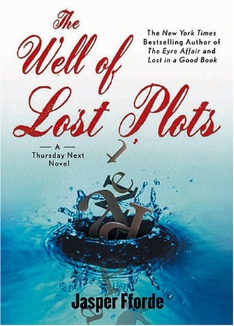 Well of Lost Plots (Thursday Next Novels (Penguin Books))