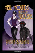 Hell Hounds Are For Suckers