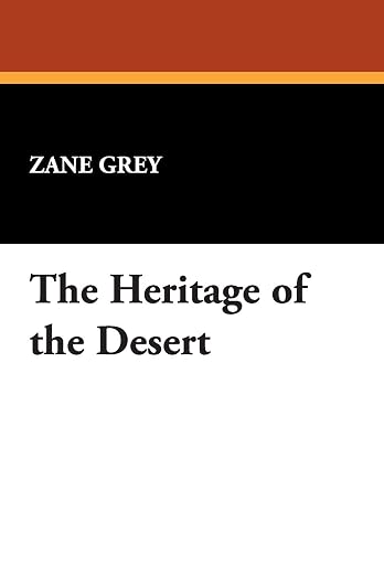 The Heritage of the Desert