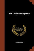 The Loudwater Mystery