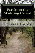 Far from the Madding Crowd