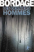 Les Derniers Hommes (French Edition)