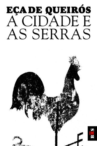 Cidade E as Serras