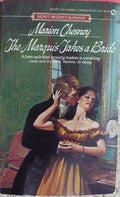 The Marquis Takes a Bride (Signet Regency Romances)