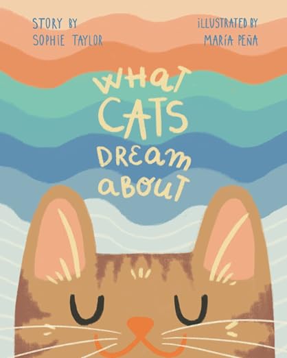 What Cats Dream About