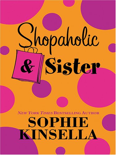 Shopaholic & sister