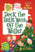 Deck The Halls, We're Off The Walls!