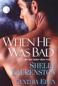 When he was bad