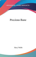 Precious Bane