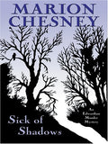 Sick of shadows
