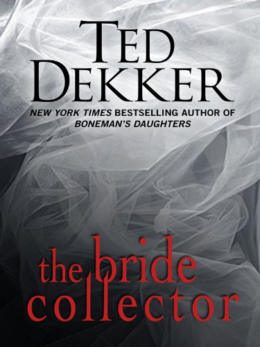 The bride collector