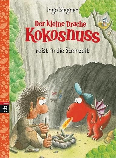 Der kleine Drache Kokosnuss reist in die Steinzeit (German Edition)