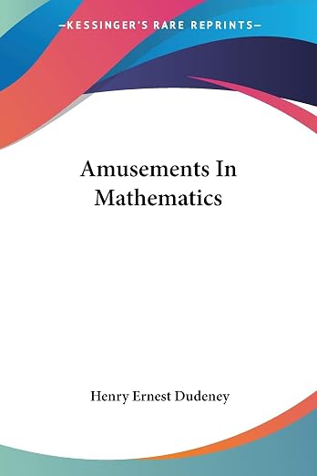 Amusements in Mathematics