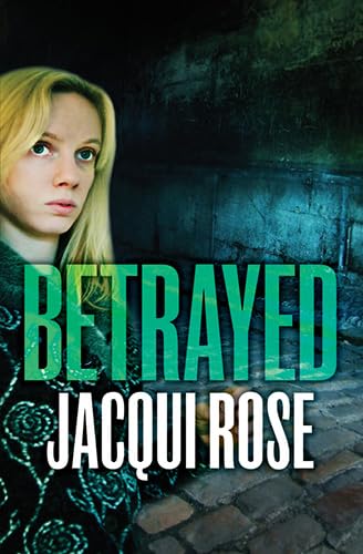Betrayed
