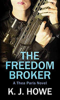 The Freedom Broker (Thea Paris)