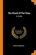 The Wreck Of The Titan