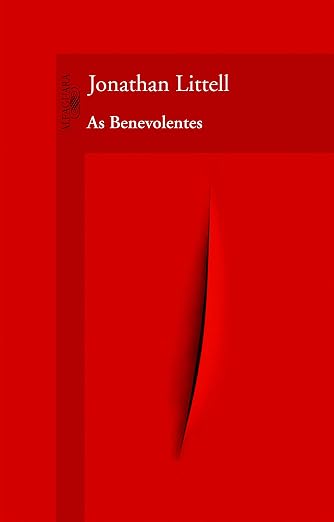 As Benevolentes (Em Portuguese do Brasil)