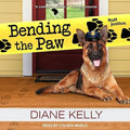 Bending the Paw Lib/E