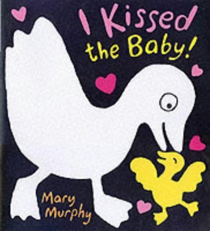 I kissed the baby