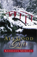 All good gifts