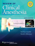 Review of Clinical Anesthesia