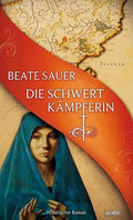 Die Schwertkämpferin