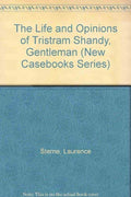 The Life and opinions of Tristram Shandy, gentleman, Laurence Sterne