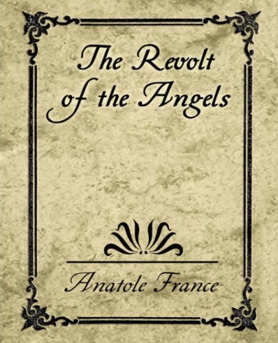 The Revolt of the Angels