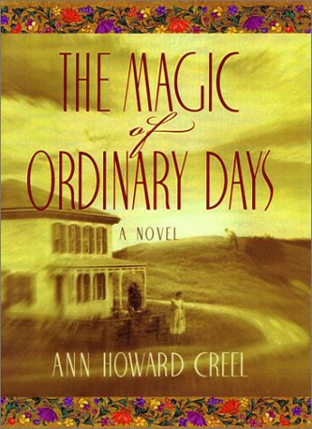 The magic of ordinary days