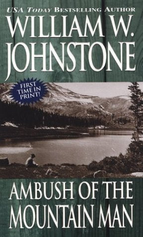 Ambush of the mountain man