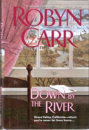 Down by the River (Grace Valley Trilogy, Book 3)