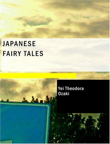 Japanese Fairy Tales (Large Print Edition)