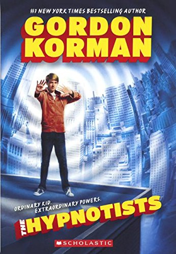 The Hypnotists (Turtleback School & Library Binding Edition)