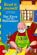 Elves and the Shoemaker (Ladybird Read It Yourself)
