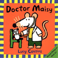 Doctor Maisy (Maisy Books)