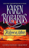 To Love A Man