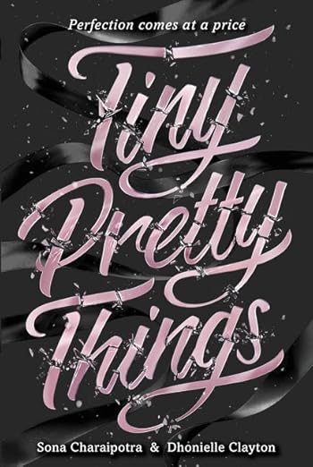 Tiny pretty things