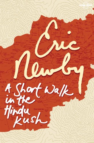 A Short Walk in the Hindu Kush (Travel Literature)