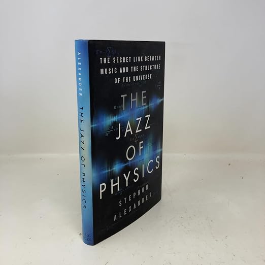 The jazz of physics